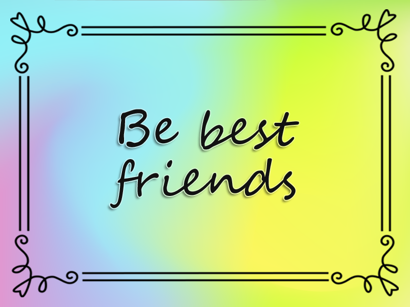 Be Best Friends
