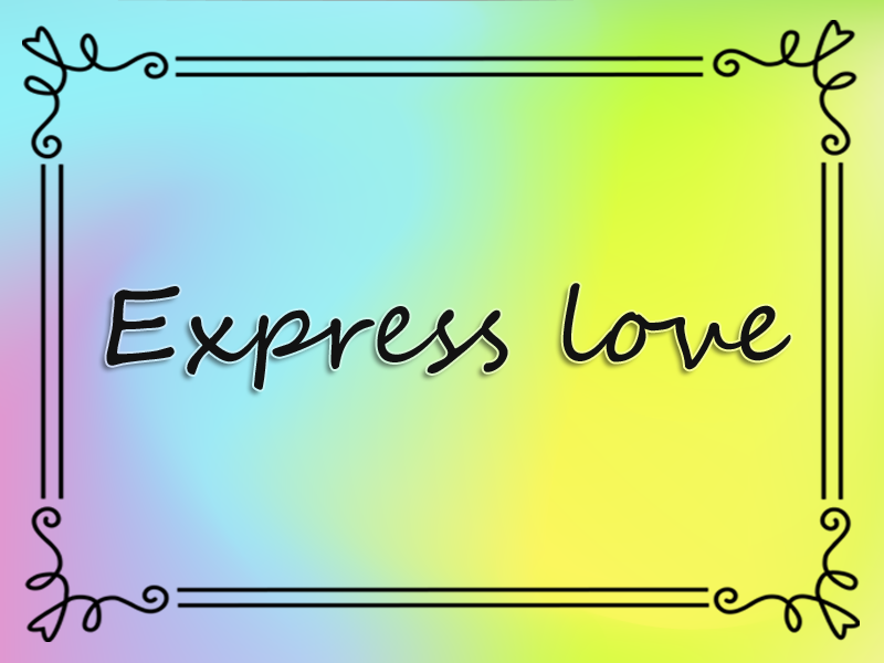 marriage advice: Express Love