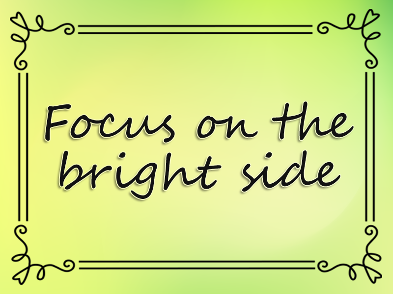 marriage advice: Focus on the Bright Side