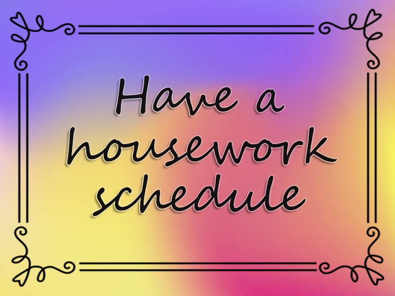 marriage advice: Have a Housework Schedule